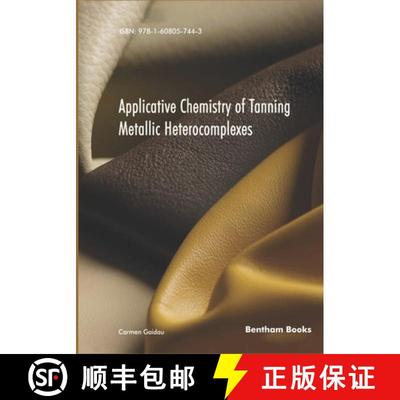 预订 Applicative Chemistry of Tanning Metallic Heterocomplexes [9781608057443]