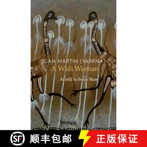 【3-4周达】Joan Martin (Yarrna): A Widi Woman [9780855757779]