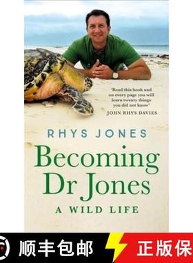 【3-4周达】Becoming Dr Jones: the enthralling coming-of-age story from Wales' finest natural historian [9781786159625]