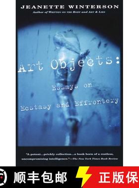 预订 Art Objects: Essays on Ecstasy and Effrontery [9780679768203]