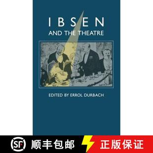Theatre Henrik Essays the Ibsen Anniversary B... and 150th 4周达 9781349052998 Celebration