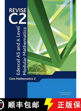 Revise for Edexcel As and a Level Modular Mathematics-Core M (Edexcel Modular Maths for As a) [9780435519278]
