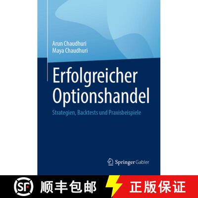 【3-4周达】Erfolgreicher Optionshandel : Strategien, Backtests und Praxisbeispiele [9783658492021]