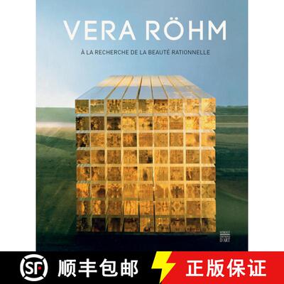Vera R?hm : à la recherche de la beauté rationnelle [9782757213421]