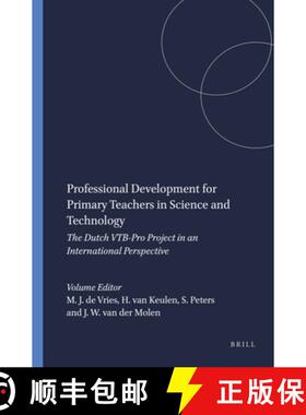 预订 Professional Development for Primary Teachers in Science and Technology: The Dutch Vtb-Pro Proje... [9789460917103]