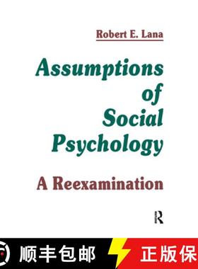 【3-4周达】Assumptions of Social Psychology : A Reexamination [9780805810226]