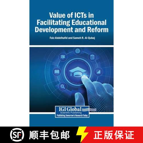 【3-4周达】精装 Value of ICTs in Facilitating Educational Development and Reform [9798337311906]