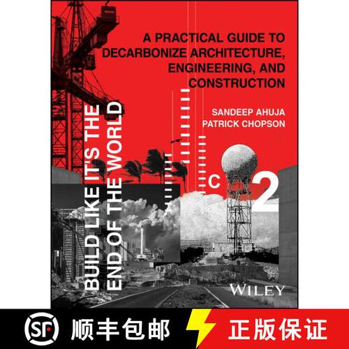 【3-4周达】精装 Carbon Positive Building Design and Construction: A Practical Guide for Reducing Buil... [9781394179176]