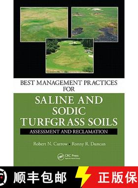 【3-4周达】Best Management Practices for Saline and Sodic Turfgrass Soils : Assessment and Reclamation [9781439814741]