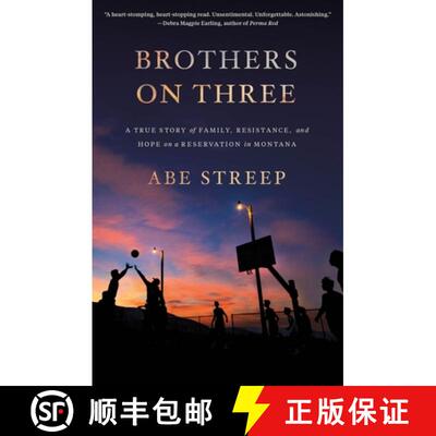 【3-4周达】Brothers on Three: A True Story of Family, Resistance, and Hope on a Reservation in Montana [9781250210692]