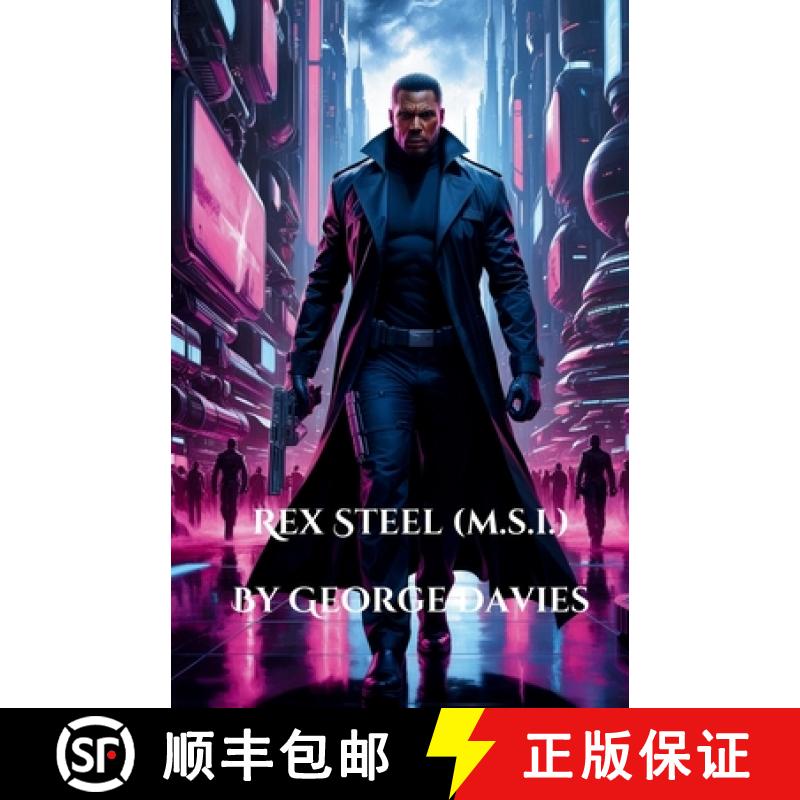 【3-4周达】Rex Steel (M.S.I.) [9798330644179]