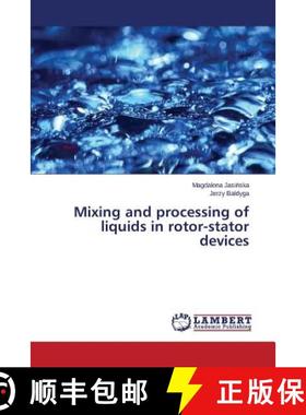 【3-4周达】Mixing and processing of liquids in rotor-stator devices [9783659638671]