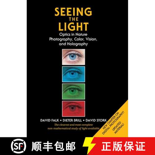 【3-4周达】精装 Seeing the Light: Optics in Nature, Photography, Color, Vision, and Holography (Updat... [9781626541092]