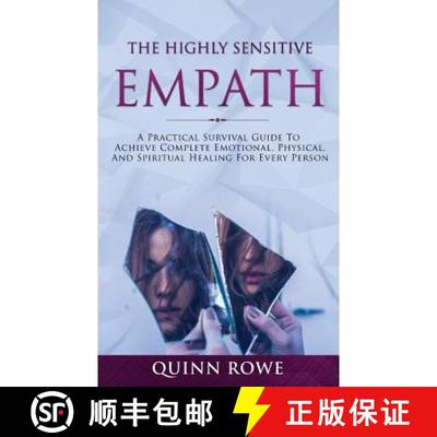 【3-4周达】The Highly Sensitive Empath: A Practical Survival Guide To Achieve Complete Emotional, Phy... [9781989626085]