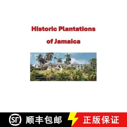 【3-4周达】Historic Plantations of Jamaica [9798231653935]