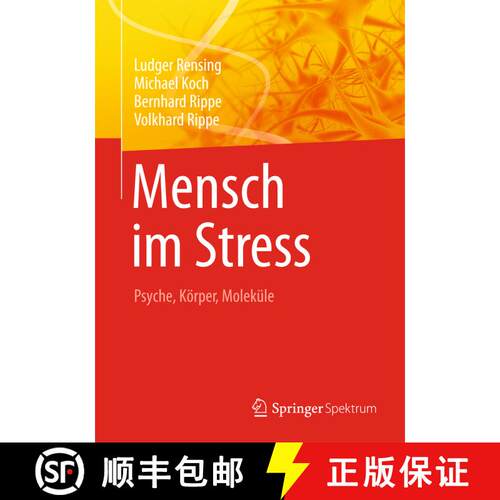【3-4周达】Mensch im Stress : Psyche, Körper, Moleküle (2005. Softcoverausgabe 2013) [9783642357077]