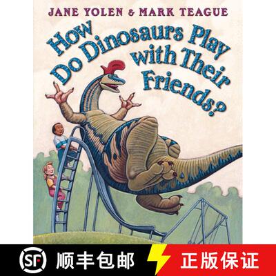 【3-4周达】精装 How Do Dinosaurs Play with Their Friends? [9780439856546]