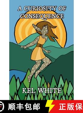 预订 A Curiosity of Consequence [9781839195150]