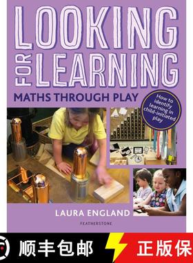 【3-4周达】Looking for Learning: Maths through Play: Creative ideas for incorporating maths into all ... [9781472963093]