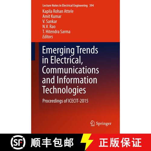 【3-4周达】精装 Emerging Trends in Electrical, Communications and Information Technologies : Proceedi... [9789811015380]