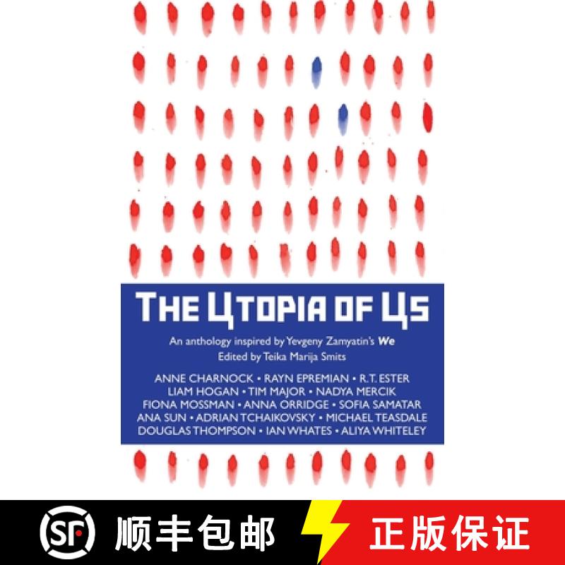 【3-4周达】The Utopia of Us: An anthology inspired by Yevgeny Zamyatin's We [9781915556455]