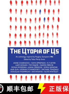 【3-4周达】The Utopia of Us: An anthology inspired by Yevgeny Zamyatin's We [9781915556455]