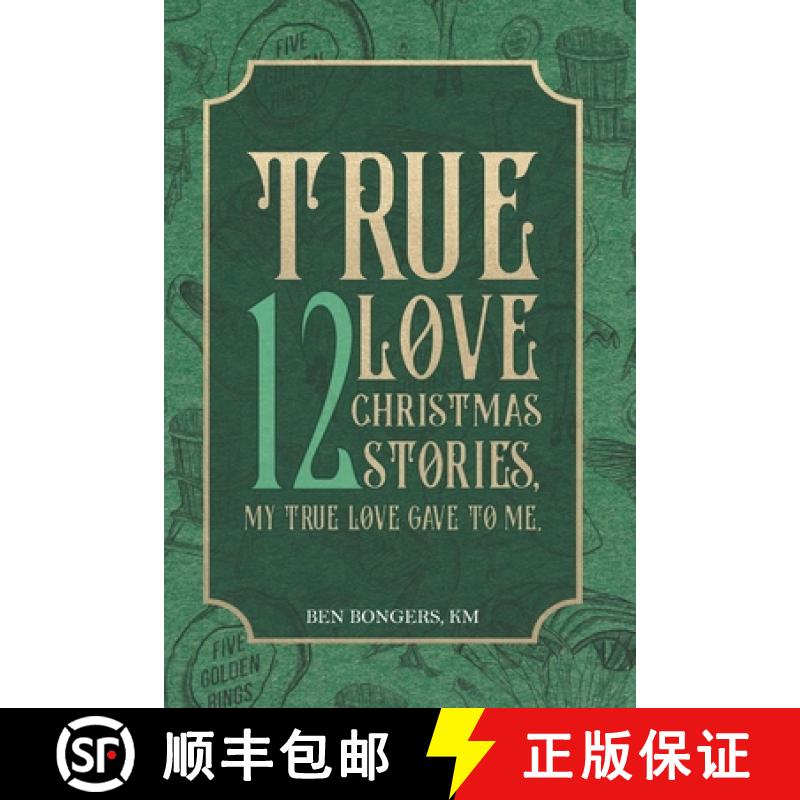 【3-4周达】True Love: 12 Christmas Stories, My True Love Gave to Me [9781956715859]