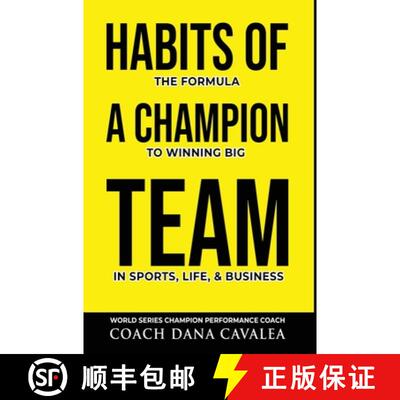 【3-4周达】Habits of a Champion Team: The Formula to Winning Big in Sports, Life, and Business [9798985044300]