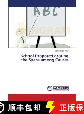 预订 School Dropout: Locating the Space among Causes [9783659544057]