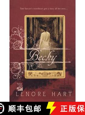 【3-4周达】Becky: The Life and Loves of Becky Thatcher [9780312539658]