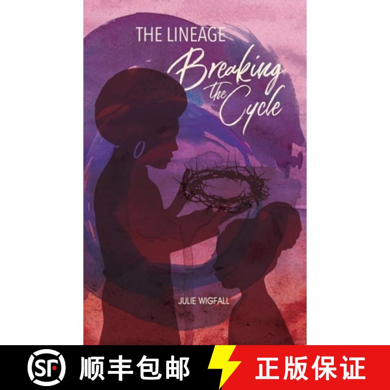 【3-4周达】The Lineage: Breaking The Cycle [9781732576797]