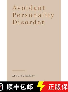 【3-4周达】Avoidant Personality Disorder [9789357333856]