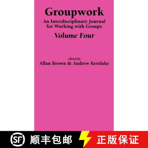 【3-4周达】精装 Groupwork: An Interdisciplinary Journal for Working with Groups [9781861770585]