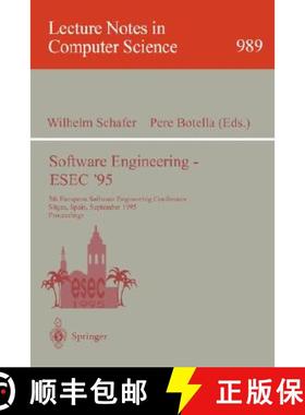 【3-4周达】Software Engineering - Esec '95: 5th European Software Engineering Conference, Sitges, Spa... [9783540604068]