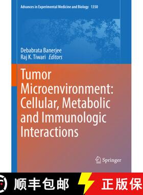 【3-4周达】Tumor Microenvironment: Cellular, Metabolic and Immunologic Interactions [9783030832841]