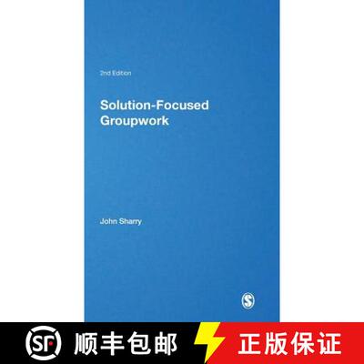 【3-4周达】精装 Solution-Focused Groupwork (Second Edition) [9781412929844]