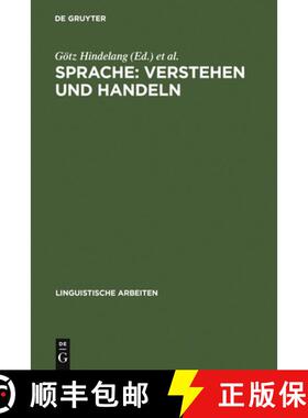 【3-4周达】Sprache: Verstehen und Handeln：Akten des 15. Linguistischen Kolloquiums : Münster 1980, ... [9783484300996]