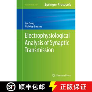 【3-4周达】Electrophysiological Analysis of Synaptic Transmission (1st ed. 2016) (1st ed. 2016) (1st ... [9781493932733]