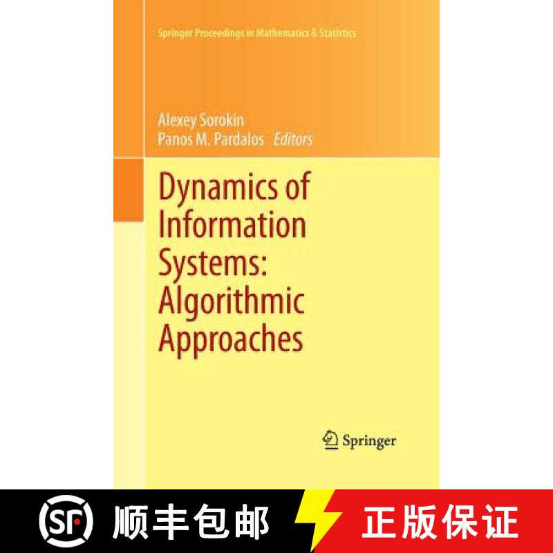 【4周达】Dynamics of Information Systems: Algorithmic Approaches [9781489989406]