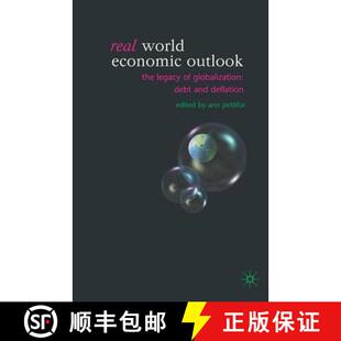 World The Real and 9781403917942 Debt Economic 4周达 Legacy Outlook Deflation Globalization