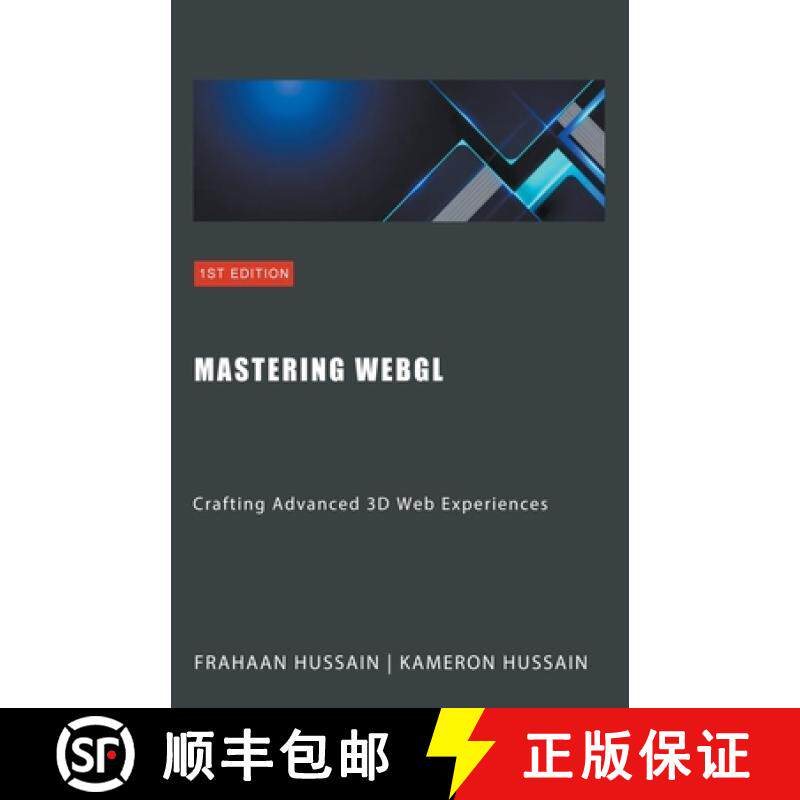 【3-4周达】Mastering WebGL: Crafting Advanced 3D Web Experiences [9798224783168]