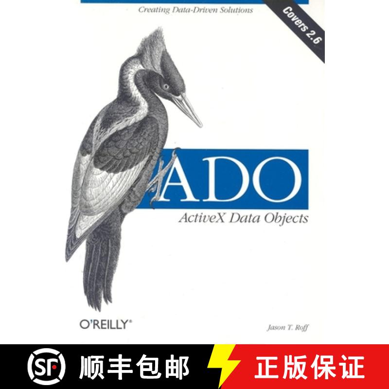 【3-4周达】Ado: ActiveX Data Objects: Creating Data-Driven Solutions [9781565924154]