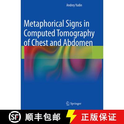 【3-4周达】Metaphorical Signs in Computed Tomography of Chest and Abdomen (Softcover reprint of the o... [9783319349657]