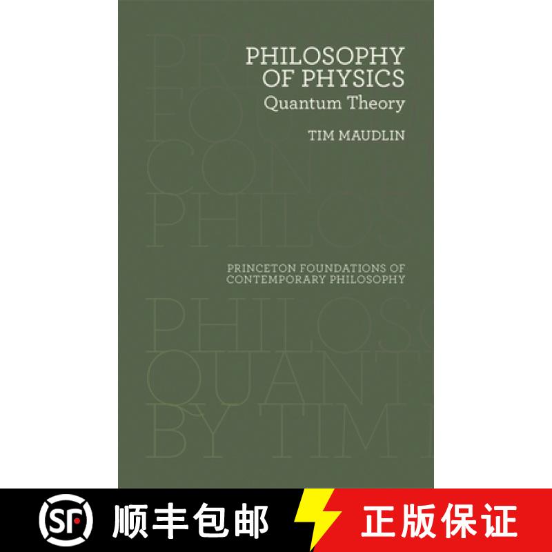 【3-4周达】物理哲学：量子理论 Philosophy of Physics: Quantum Theory [9780691183527]
