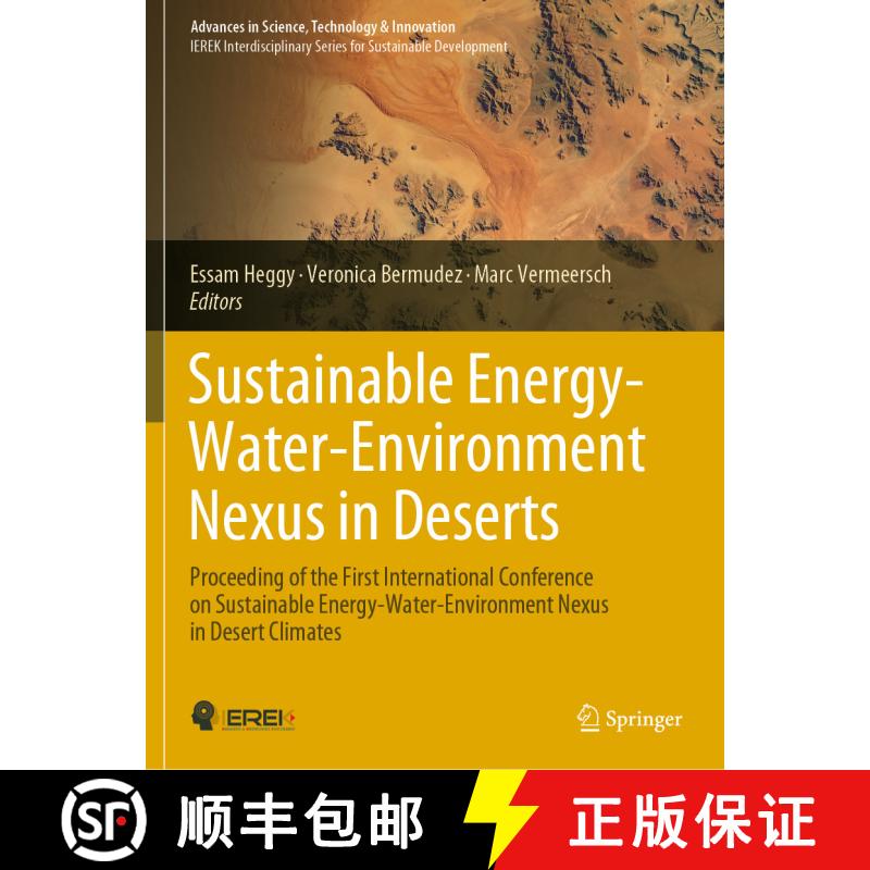 【3-4周达】Sustainable Energy-Water-Environment Nexus in Deserts: Proceeding of the First Internation... [9783030760830]图片