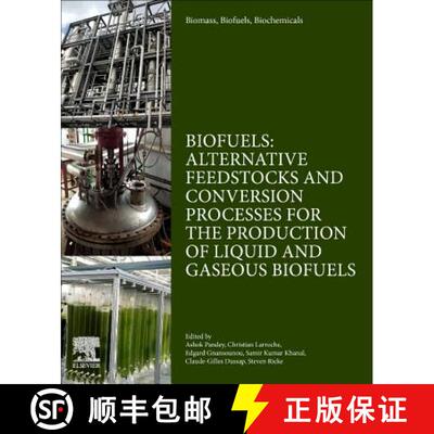 【3-4周达】Biomass, Biofuels, Biochemicals: Biofuels: Alternative Feedstocks and Conversion Processes... [9780128168561]