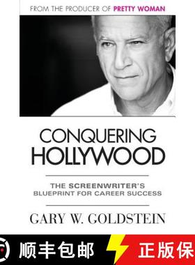 预订 Conquering Hollywood: The Screenwriter's Blueprint for Career Success [9780989715201]