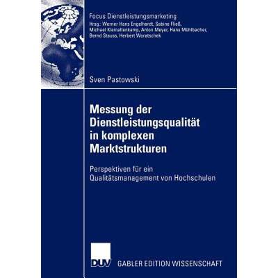 【4周达】Messung der Dienstleistungsqualität in komplexen Marktstrukturen : Perspektiven für ein Qu... [9783824481248]