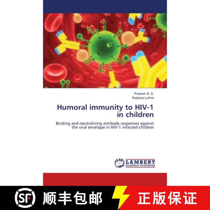 预订 Humoral immunity to HIV-1 in children [9783659122866]