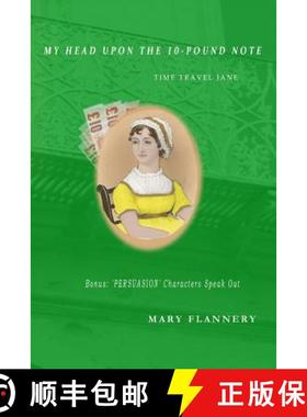 预订 My Head upon the 10-Pound Note: Time-Travel Jane [9780999372616]
